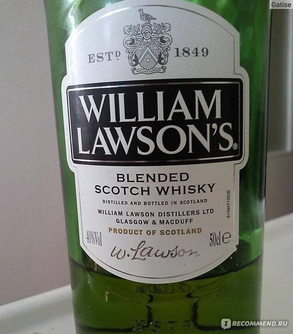 William lawson’s (вильям лоусонс) — история и особенности виски, как отличить подделку?